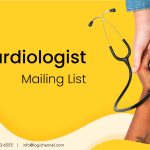 Cardiologist Email List | Cardiologists Email List | Cardiologist Mailing List