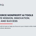 Nonprofit AI Tools Powered by Salesforce to Drive Impact